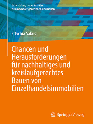 cover image of Chancen und Herausforderungen für nachhaltiges und kreislaufgerechtes Bauen von Einzelhandelsimmobilien